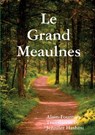 Le Grand Meaulnes - Jennifer Hashmi ; Alain-Fournier - 9781326818012