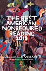 The Best American Nonrequired Reading 2018 - Sheila Heti ; 826 National - 9781328465818