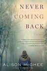 Never Coming Back - Alison McGhee - 9781328502025