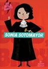 Be Bold, Baby: Sonia Sotomayor - Alison Oliver - 9781328519955