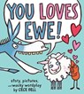 You Loves Ewe! - Cece Bell - 9781328526113