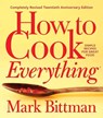 How To Cook Everything—completely Revised Twentieth Anniversary Edition - Mark Bittman - 9781328545435
