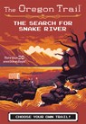 The Search for Snake River - Wiley Jesse Wiley - 9781328549983