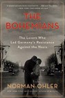 The Bohemians - Norman Ohler - 9781328566232