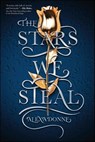 The Stars We Steal - Alexa Donne - 9781328632579