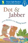 Dot & Jabber and the Mystery of the Missing Stream - Ellen Stoll Walsh - 9781328661548