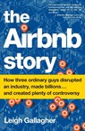 The Airbnb Story - Leigh Gallagher - 9781328745545