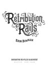 Retribution Rails - Erin Bowman - 9781328829016