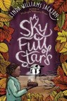 A Sky Full of Stars - Linda Williams Jackson - 9781328829078