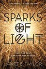 Sparks of Light - Taylor Janet B. Taylor - 9781328915269