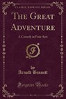 The Great Adventure - BENNETT,  Arnold - 9781330640548