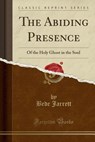 The Abiding Presence - JARRETT,  Bede - 9781331769651
