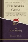 Fur Buyers' Guide - HARDING,  A. R. - 9781332130375