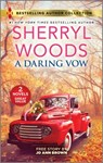 A Daring Vow & an Amish Match: Two Uplifting Romance Novels - Sherryl Woods - 9781335008824