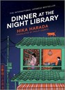 Dinner at the Night Library - Hika Harada - 9781335013408