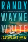 Tomlinson's Wake: A Doc Ford Novel - Randy Wayne White - 9781335014290
