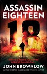 Assassin Eighteen - John Brownlow - 9781335015341