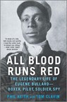 All Blood Runs Red - Tom Clavin ; Phil Keith - 9781335016669
