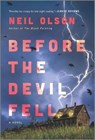 Before the Devil Fell - OLSON,  Neil - 9781335070845