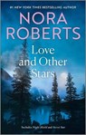 Love and Other Stars - Nora Roberts - 9781335080462