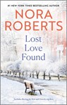 Lost Love Found - Nora Roberts - 9781335081483