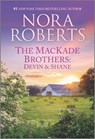 The Mackade Brothers: Devin & Shane - Nora Roberts - 9781335140685