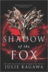 Shadow of the Fox - Julie Kagawa - 9781335145161