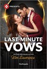 Last-Minute Vows - Kim Lawrence - 9781335213075