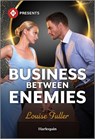 Business Between Enemies - Louise Fuller - 9781335213327