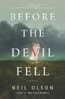 Olson, N: Before the Devil Fell - OLSON,  Neil - 9781335217554