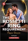 The Rossetti Ring Requirement - Pippa Roscoe - 9781335219312