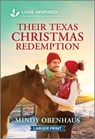 Their Texas Christmas Redemption: An Uplifting Inspirational Romance - Mindy Obenhaus - 9781335230171