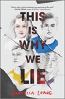 This Is Why We Lie - Gabriella Lepore - 9781335418609