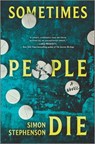 Sometimes People Die - Simon Stephenson - 9781335429254