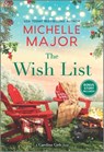 The Wish List: A Christmas Romance Novel - Michelle Major - 9781335430649