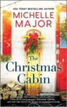 The Christmas Cabin - Michelle Major - 9781335430663