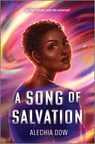 A Song of Salvation - Alechia Dow - 9781335453723