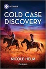 Cold Case Discovery - Nicole Helm - 9781335457158