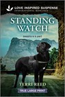 Standing Watch - Terri Reed - 9781335484161