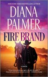 Fire Brand - Diana Palmer - 9781335508683