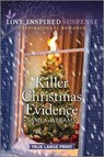 Killer Christmas Evidence - Sami A. Abrams - 9781335510167