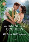 The Taming of the Countess - Michelle Willingham - 9781335540089