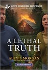 A Lethal Truth - Alexis Morgan - 9781335638373