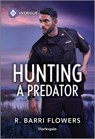 Hunting a Predator - R. Barri Flowers - 9781335690326