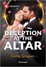 Deception at the Altar - Emmy Grayson - 9781335939432