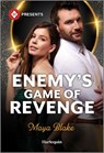 Enemy's Game of Revenge - Maya Blake - 9781335939524