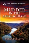 Murder in the Appalachians - Susan Furlong - 9781335980533