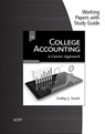 Working Papers with Study Guide for Scott's College Accounting: A Career Approach, 13th - SCOTT,  Cathy - 9781337280617