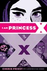 I Am Princess X - Cherie Priest - 9781338032352