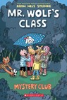 Mr. Wolf's Class - Aron Nels Steinke - 9781338047738